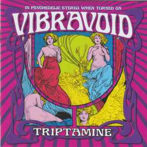 Vibravoid - Triptamine