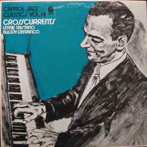 Crosscurrents - Lennie Tristano & Buddy DeFranco
