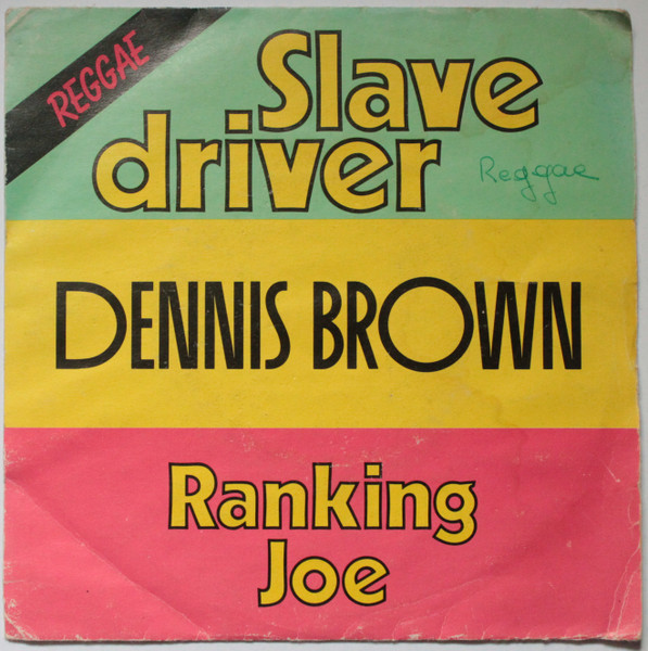 Dennis Brown – Slave Driver (1979, Vinyl) - Discogs