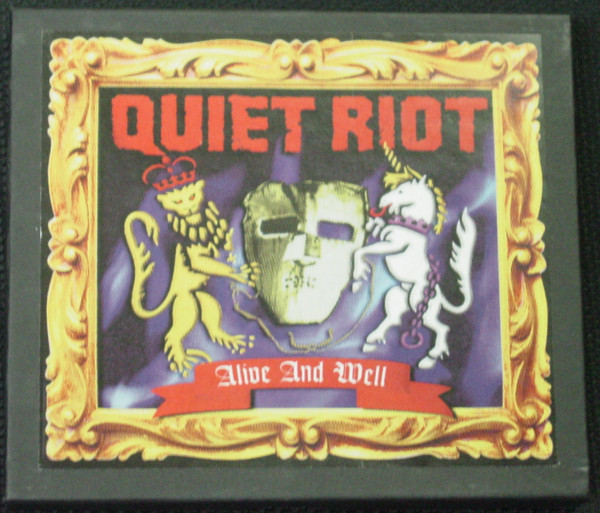 Quiet Riot - Alive And Well | Releases | Discogs