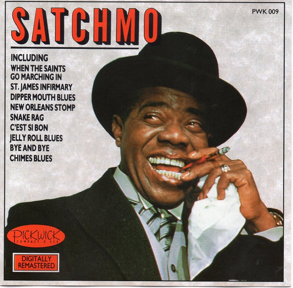 Louis Armstrong – Satchmo (CD) - Discogs