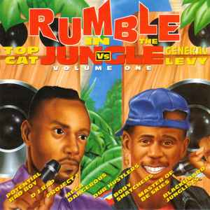 Rumble In The Jungle Volume One - Top Cat vs General Levy