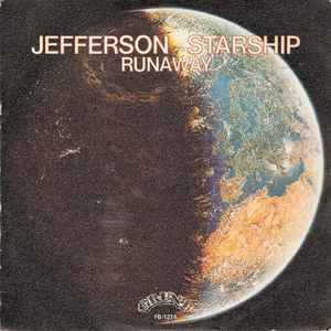 Jefferson Starship – Runaway (1978, Vinyl) - Discogs