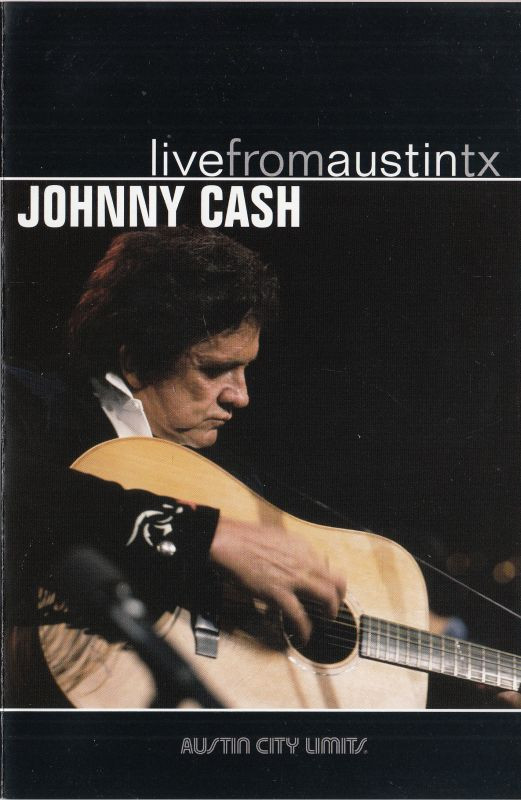 Johnny Cash - Live From Austin TX | New West Records (NW8015) - 4