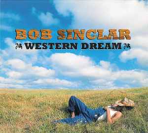 Bob Sinclar - Western Dream album cover