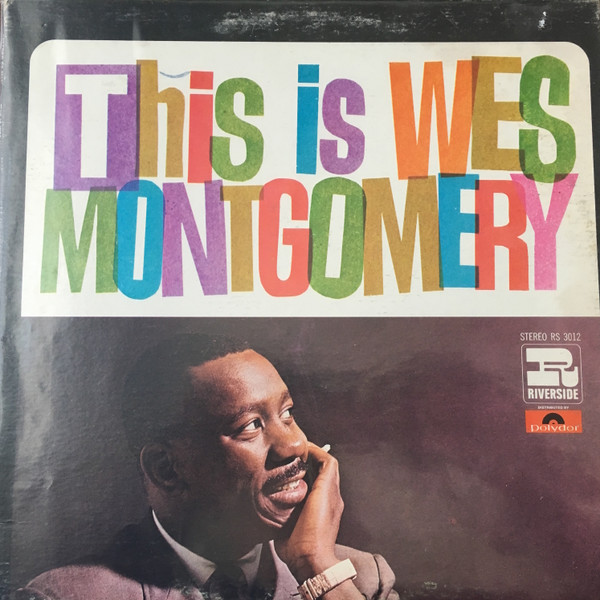 Wes Montgomery - Boss Guitar | Releases | Discogs