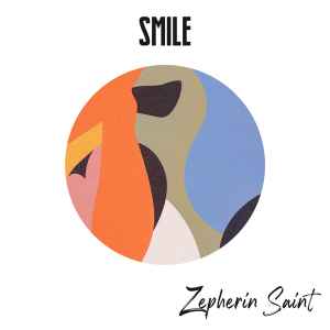Zepherin Saint -  Smile album cover