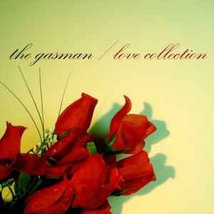 Love Collection - The Gasman