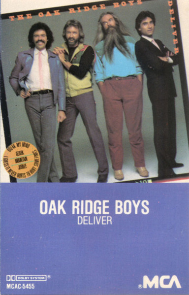 The Oak Ridge Boys – Deliver (1983, Vinyl) - Discogs