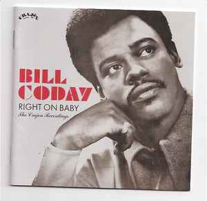 Bill Coday - Right On Baby (The Crajon Recordings) album cover