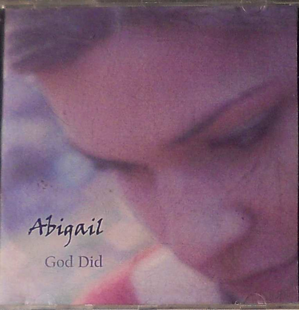 descargar álbum Abigail - God Did