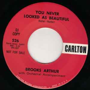 Brooks Arthur - You Never Looked As Beautiful / In The Fall album cover