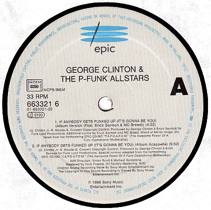 descargar álbum George Clinton & The PFunk Allstars - If Anybody Gets Funked Up Its Gonna Be You
