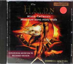 Joseph Haydn - Missa Cellensis / Missa Sunt Bona Mixta Malis