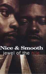 Nice & Smooth – Jewel Of The Nile (1994, Cassette) - Discogs