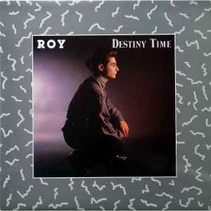 Destiny Time - Roy