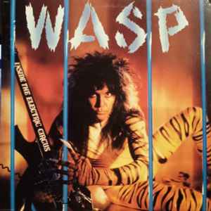 W.A.S.P. - Inside The Electric Circus album cover