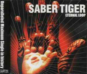 Saber Tiger – Eternal Loop (2001, CD) - Discogs