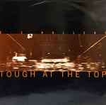Cover of Tough At The Top, 1998-04-27, Vinyl