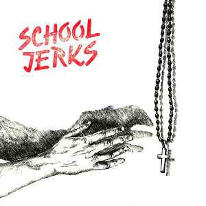 School Jerks - Control E.P.