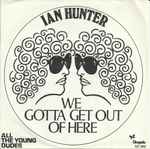 Cover of We Gotta Get Out Of Here, 1980, Vinyl
