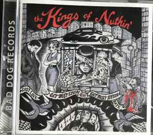 The Kings Of Nuthin' – Get Busy Livin' Or Get Busy Dyin' (2009, CD