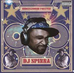 DJ Spinna - Underground Forever album cover