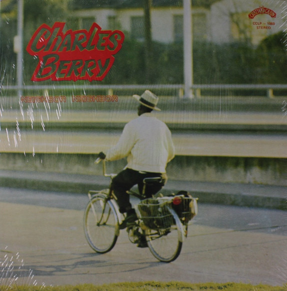 Charles Berry – Neighbor Neighbor (1978, Vinyl) - Discogs