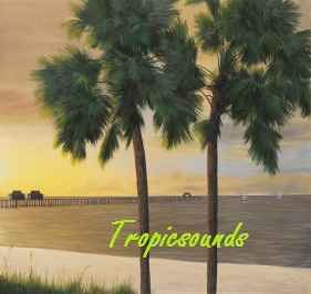 Tropicsounds