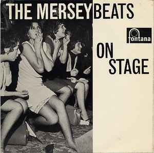 The Merseybeats – The Merseybeats On Stage (1964, Vinyl) - Discogs
