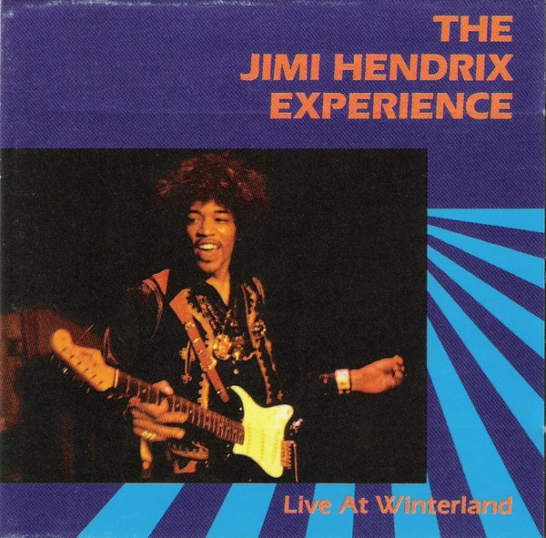 The Jimi Hendrix Experience – Live At Winterland +3 Ultimate