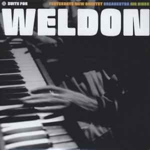 Suite For Weldon - Yesterdays New Quintet / Breakestra / Mr Dibbs
