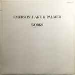 Emerson Lake & Palmer – Works Volume 2 (1977, Embossed cover