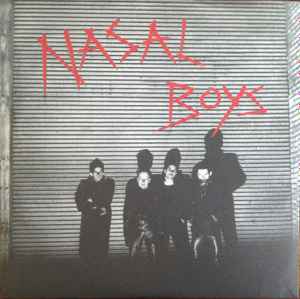 Nasal Boys - Hot Love