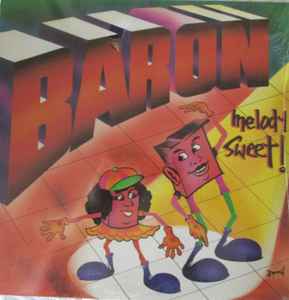Baron (4) - Melody Sweet