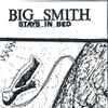 Stephen Cadman (2) - Big Smith Stays In Bed
