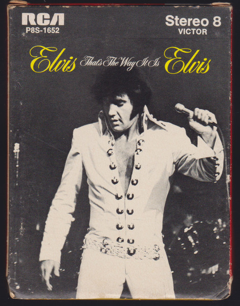 Elvis Presley – That's The Way It Is (1970, 8-Track Cartridge) - Discogs