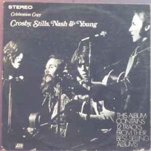 Crosby, Stills, Nash & Young - Crosby, Stills, Nash & Young Month Celebration Copy album cover