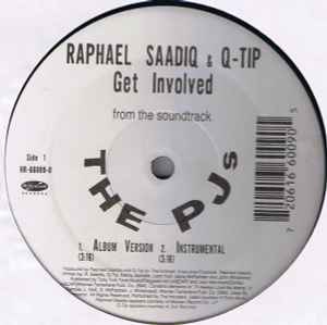 Raphael Saadiq & Q-Tip / Sy Smith – Get Involved / What I Am (1999