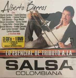 Alberto Barros – Lo Esencial De Tributo A La Salsa Colombiana