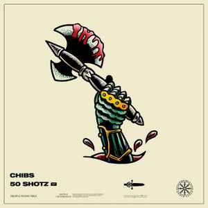 Chibs - 50 Shotz EP album cover