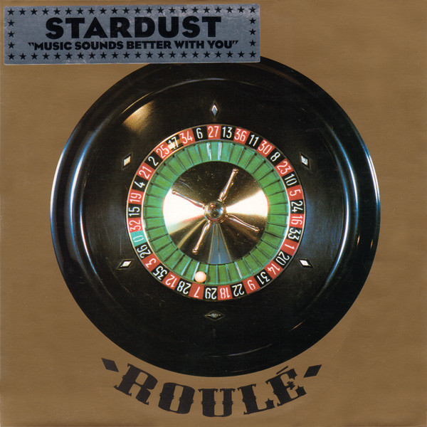 Stardust – Music Sounds Better With You (1998, Vinyl) - Discogs