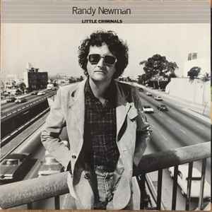 Randy Newman - Little Criminals album cover
