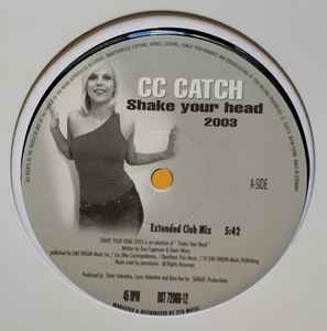 C.C. Catch - Shake Your Head 2003  album cover