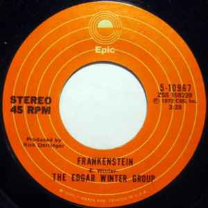 The Edgar Winter Group - Frankenstein / Undercover Man