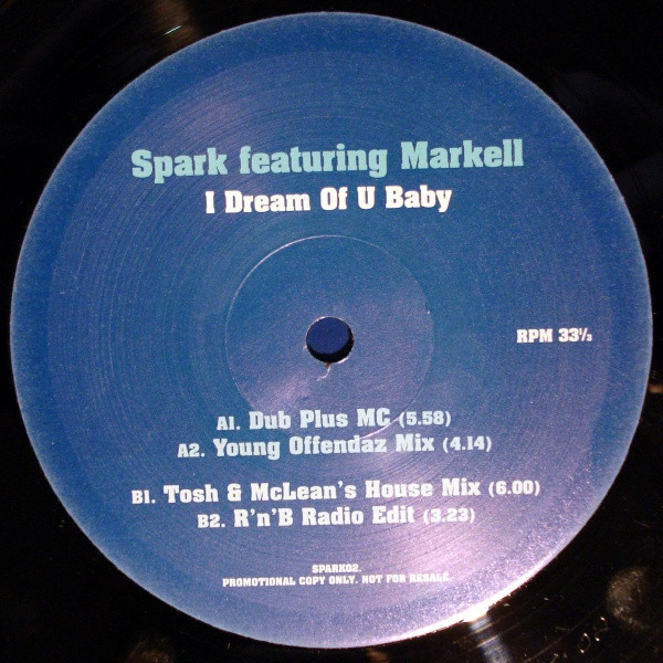 Spark Featuring Markell – I Dream Of U Baby (2001, Vinyl) - Discogs