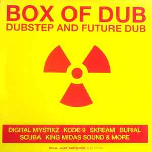 Various - Box Of Dub - Dubstep And Future Dub
