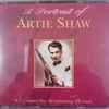 Artie Shaw - A Portrait Of Artie Shaw