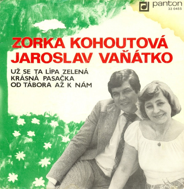 télécharger l'album Zorka Kohoutová, Jaroslav Vaňátko - Už Se Ta Lípa Zelená