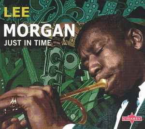 Lee Morgan - Just In Time album cover